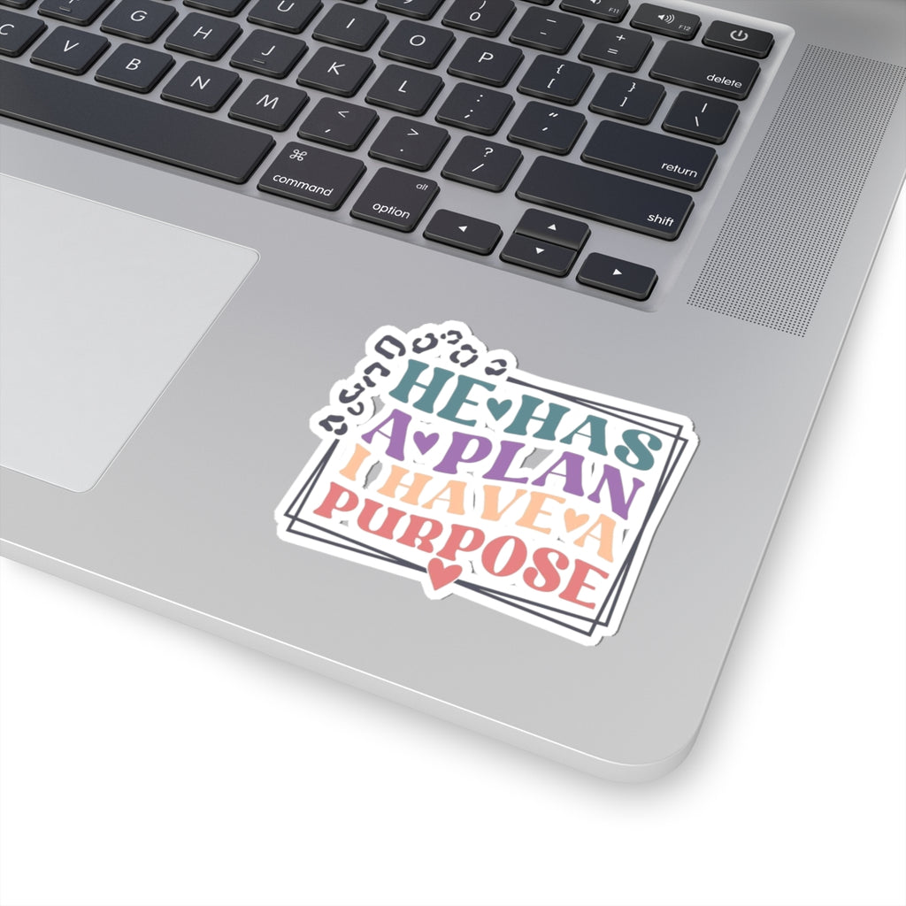 Inspirational Vinyl Sticker — "He Has A Plan I Have A Purpose" Colorful Kiss-Cut Decal for Laptops, Water Bottles & Journals