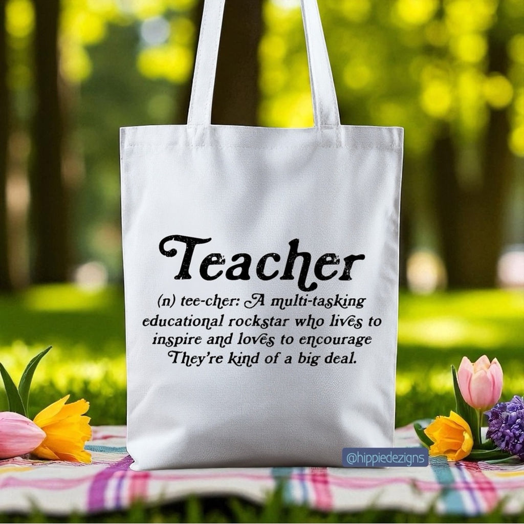 White Tote Bag with Inspirational Teacher Quote