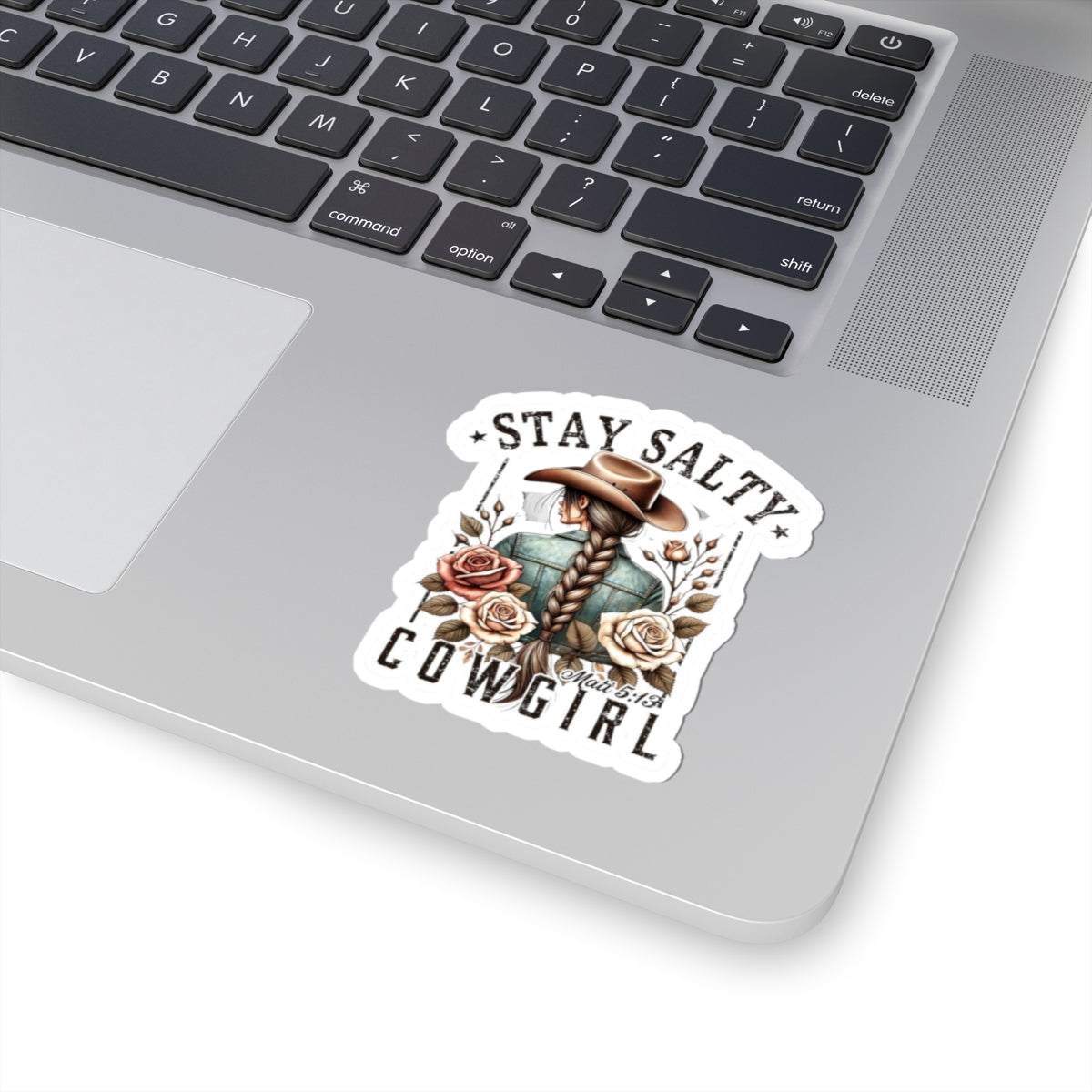 Stay Salty Cowgirl Kiss-Cut Sticker — Western Floral Cowgirl Laptop Decal