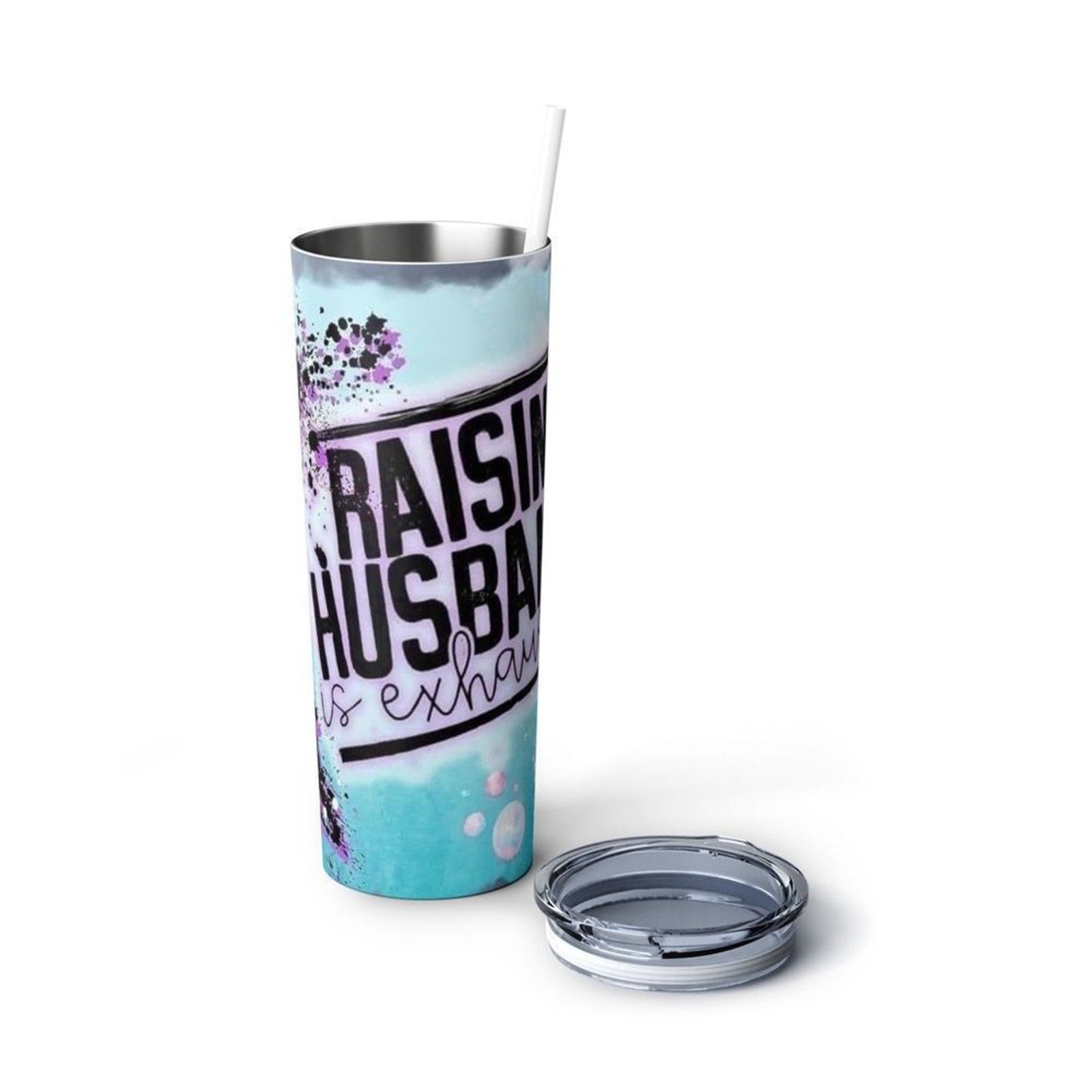 Raising Husbands Is Exhausting 20oz Tumbler