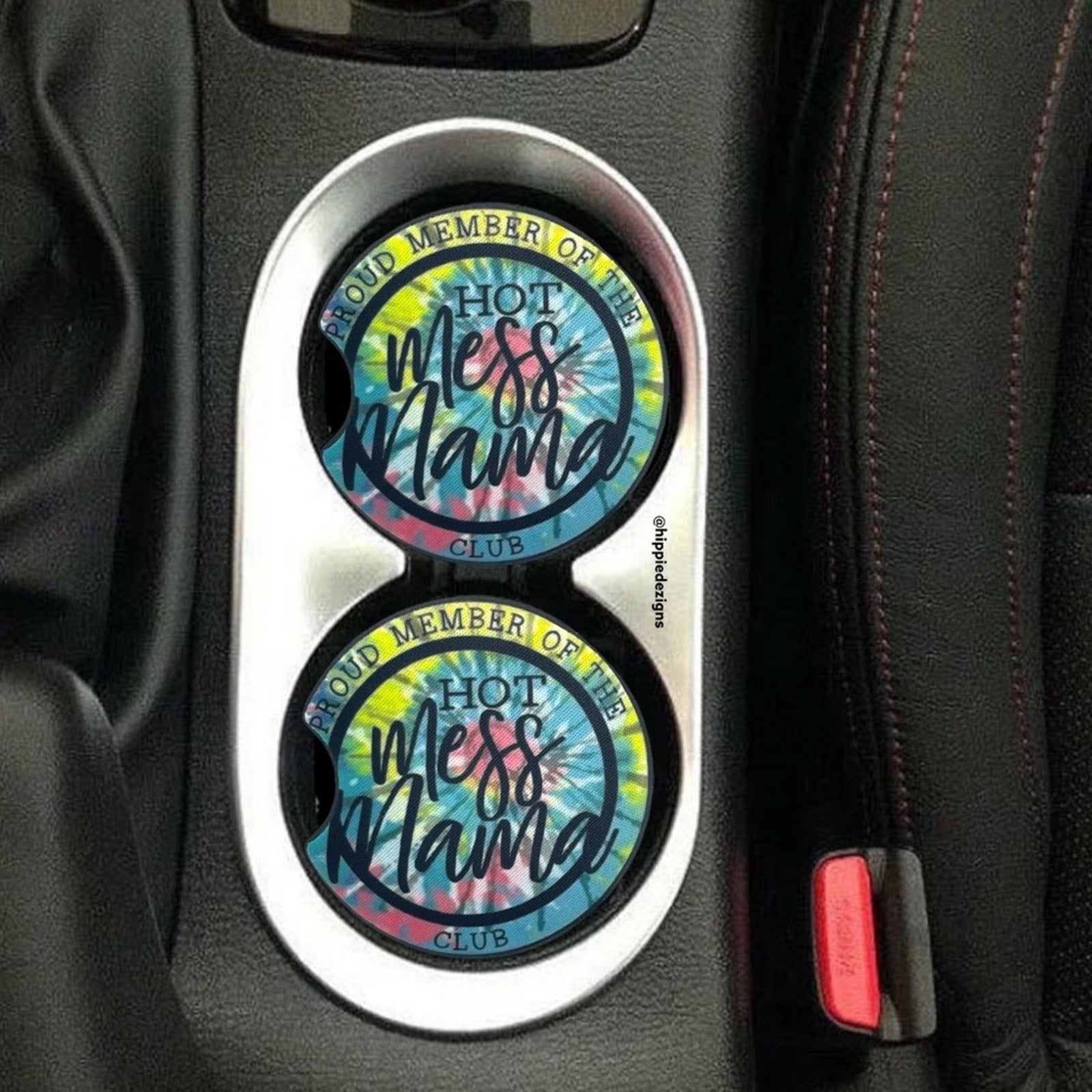 Tie Dye Hot Mess Mama Car Coaster 2 Pack