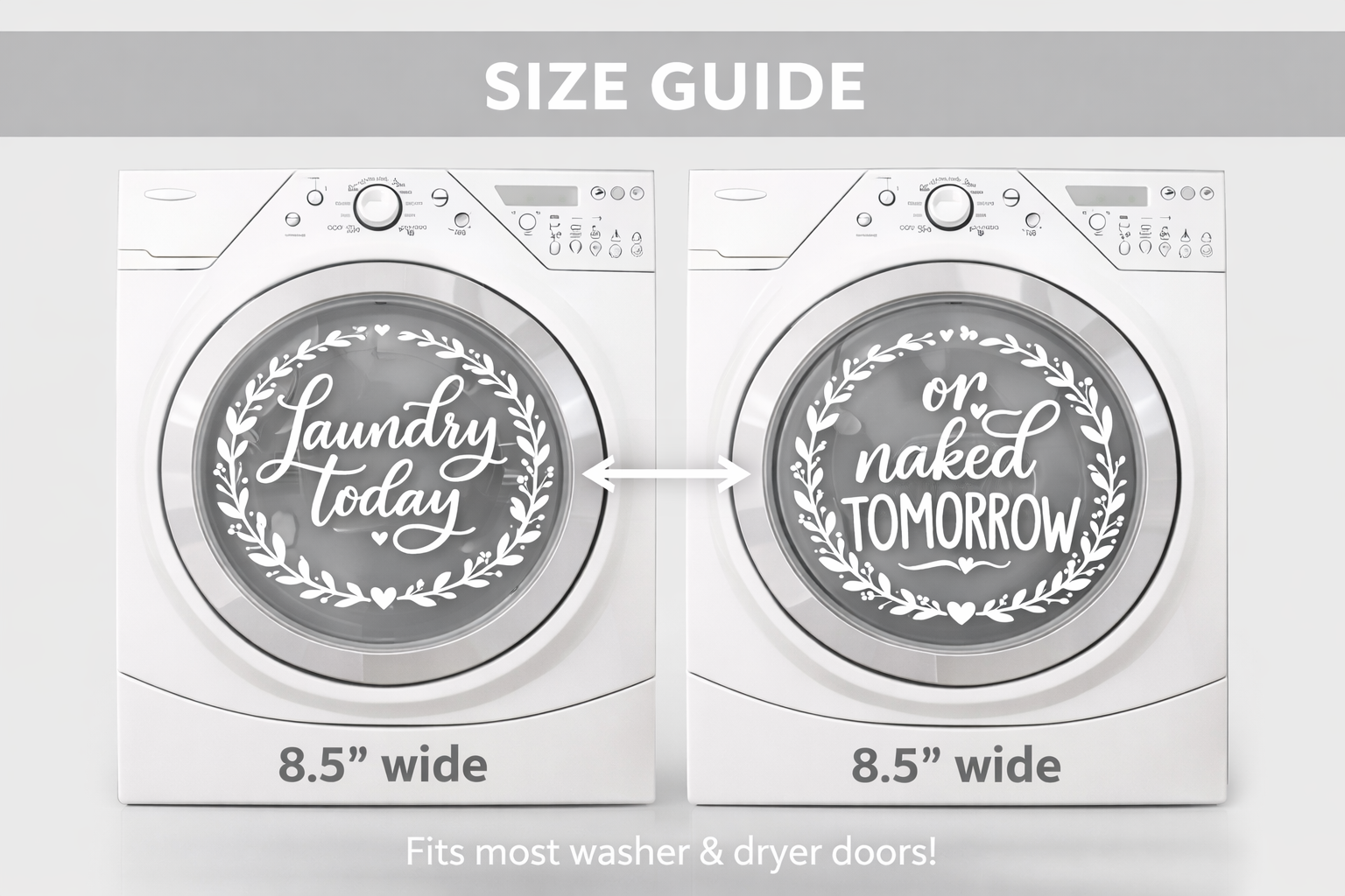 Laundry Room Washer Dryer Decals | “Laundry Today or Naked Tomorrow” Vinyl Washer Dryer Door Decal Set | Farmhouse Laundry Room Decor